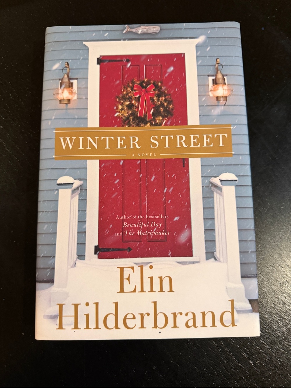 Elin Hilderbrand “Winter Street” Hardcover edition